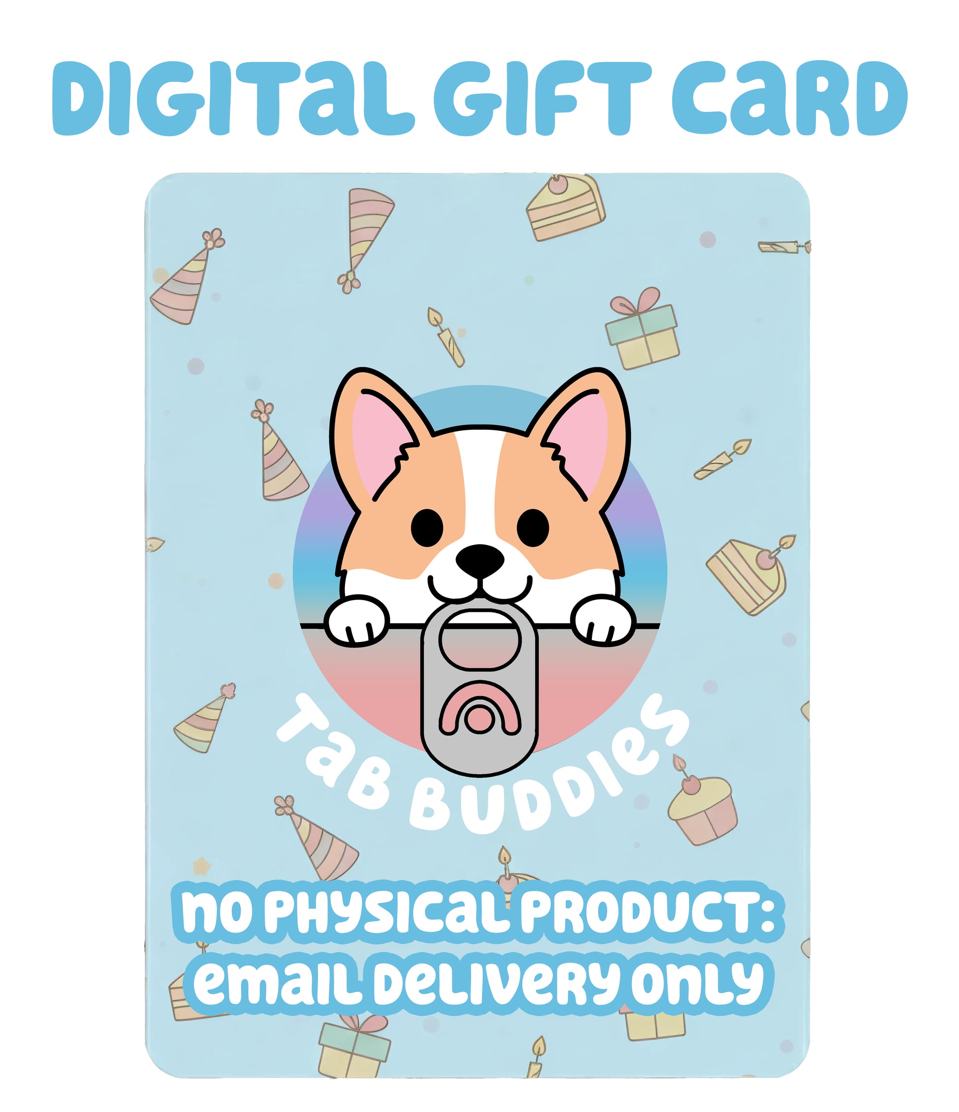 Digital gift card with a corgi design and text indicating no physical product, email delivery only.